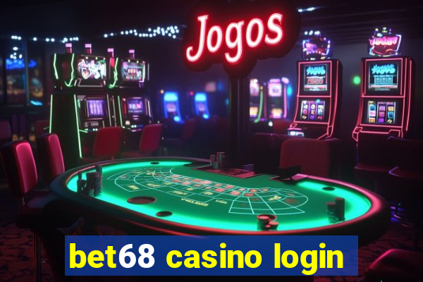 bet68 casino login